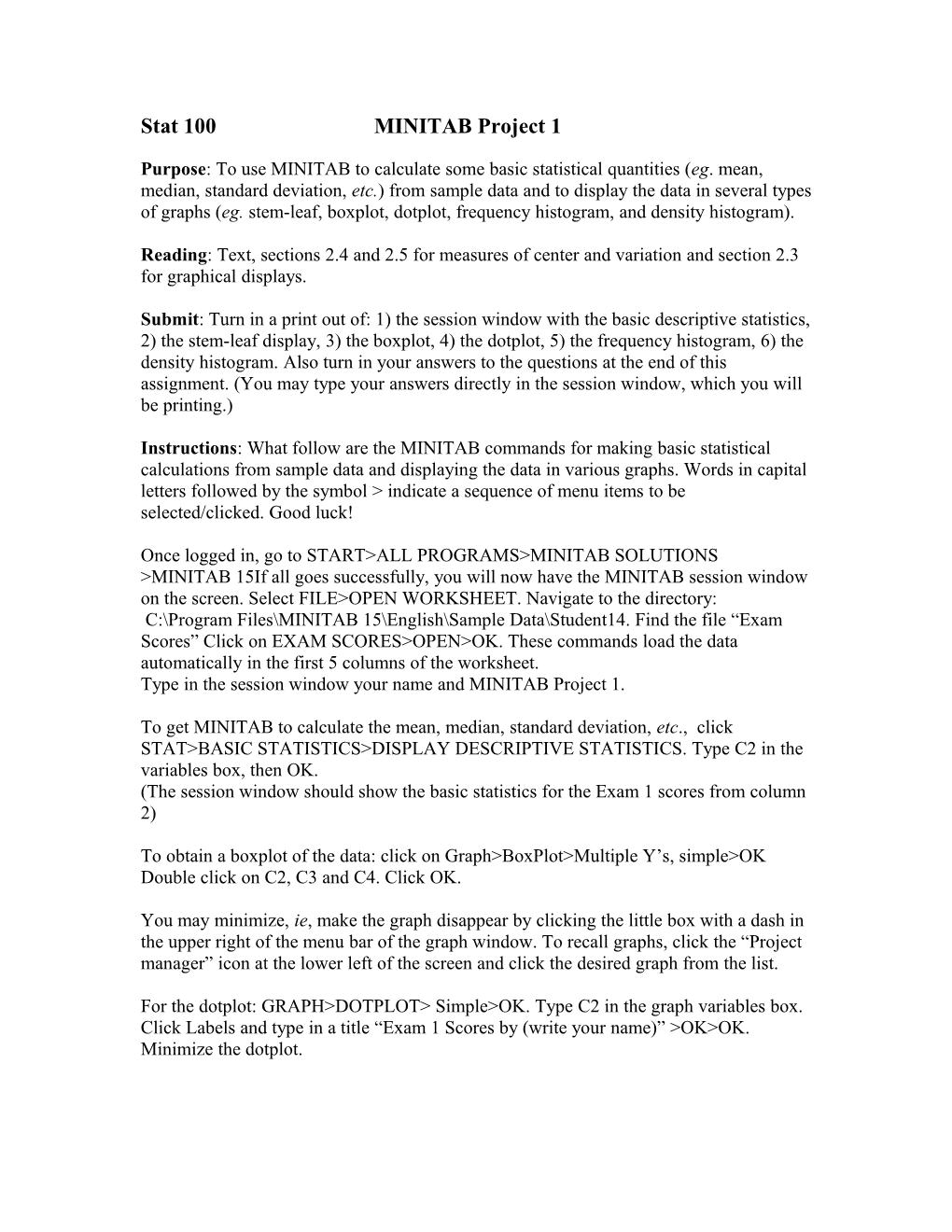 Stat 100 MINITAB Project 1 (Modified for Version 15)