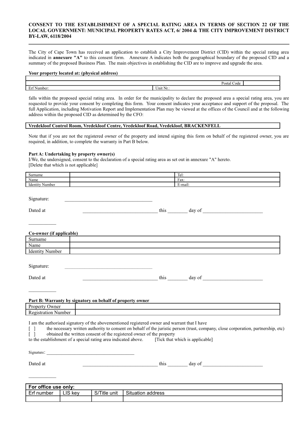 Consent to the Payment of Additional Rates in Accordance with Section 22 of the Local