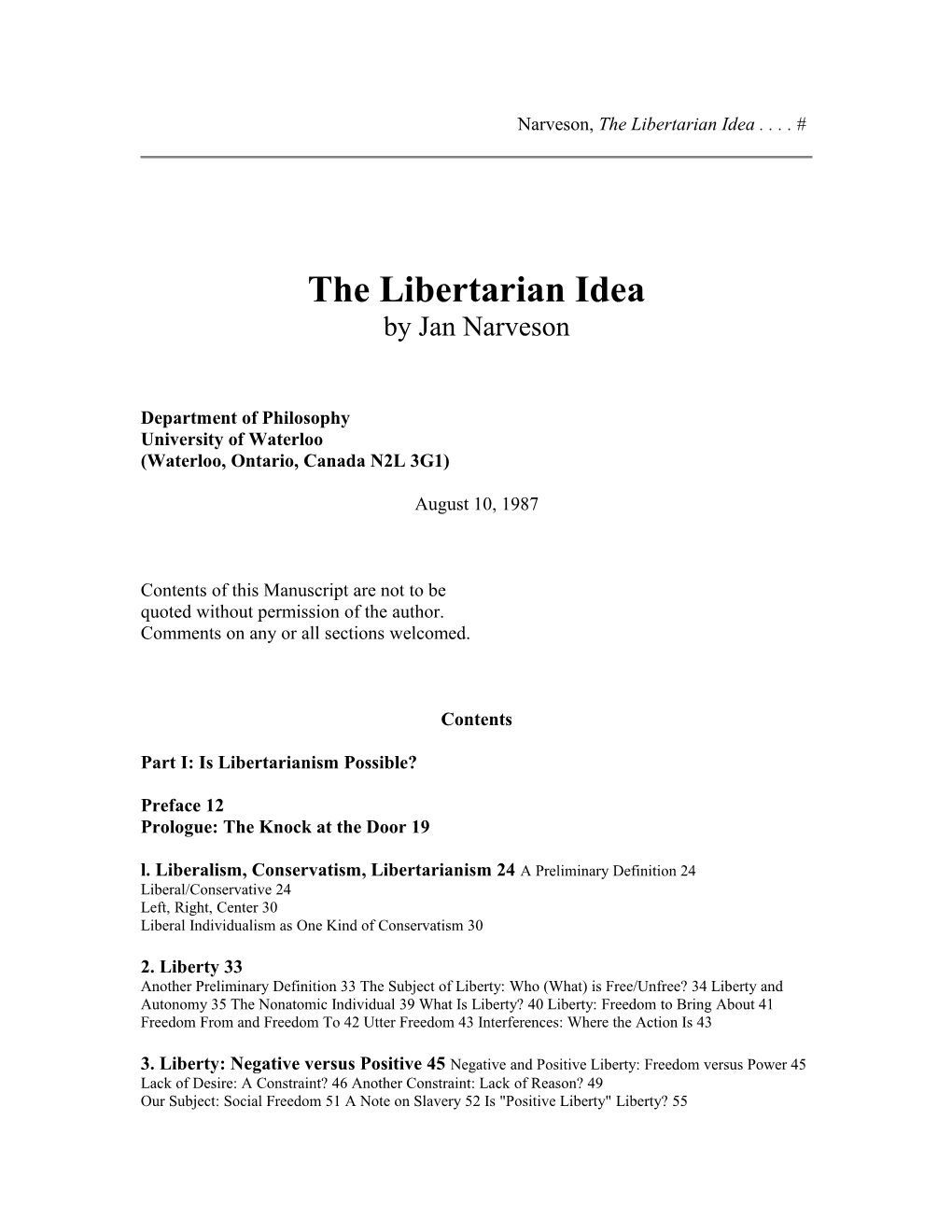 Narveson, the Libertarian Idea