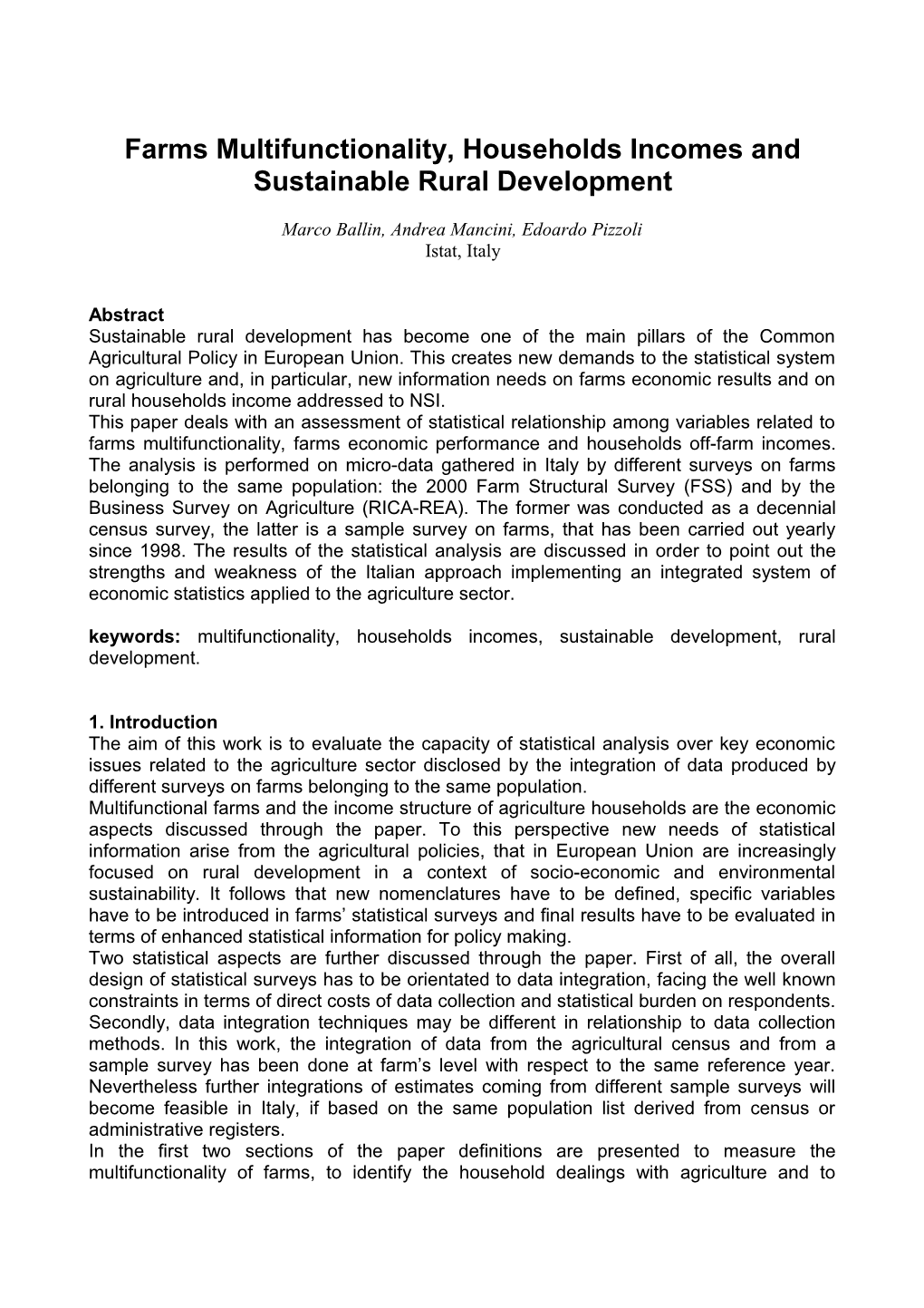 Farms Multifunctionality and Households Incomes in Sustainable Rural Development