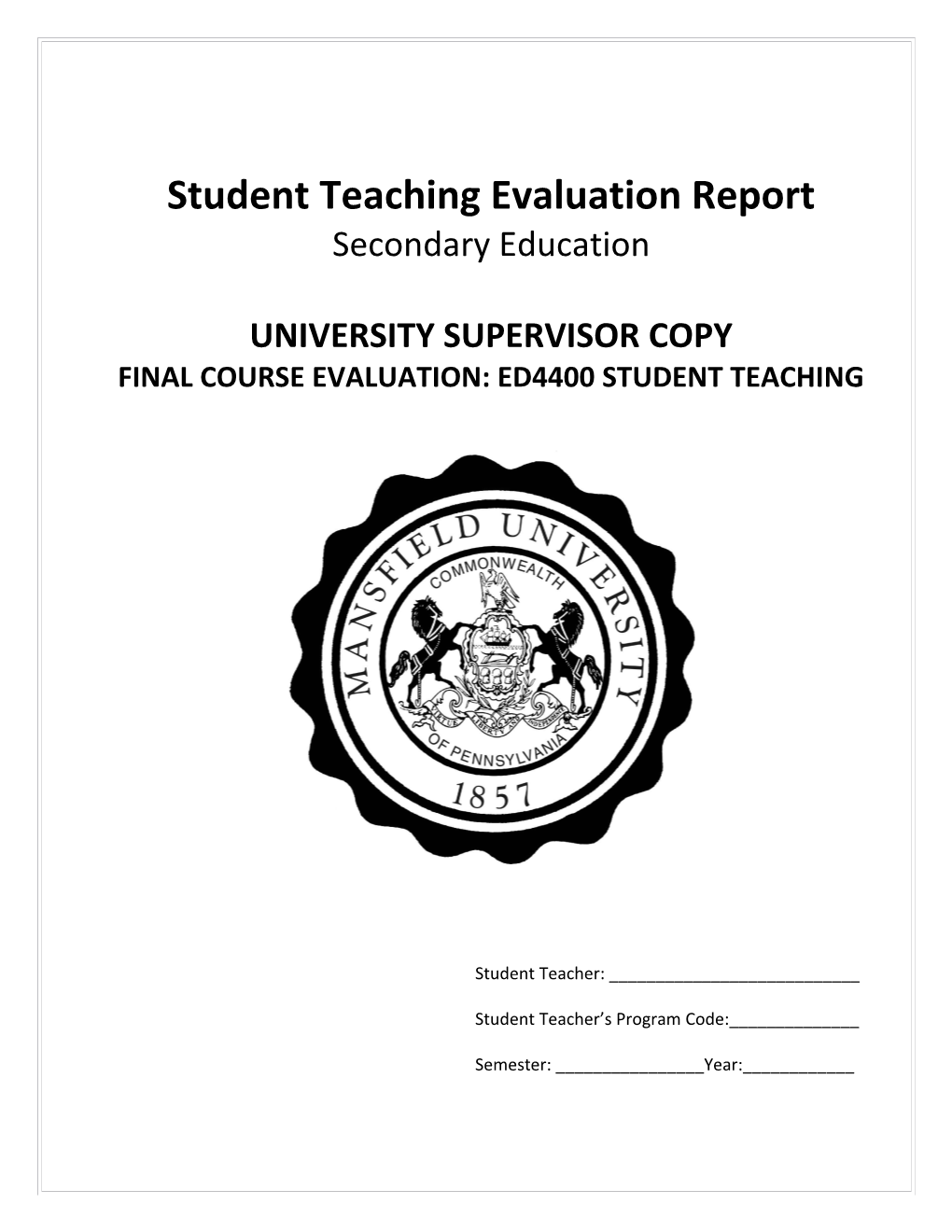 Student Teaching Evaluation Report