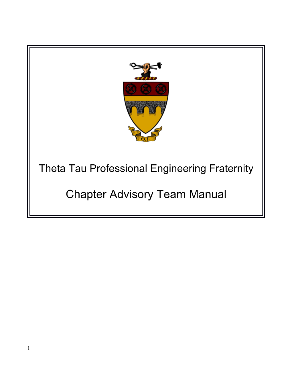 The MISSION of Theta Tau Fraternity Is