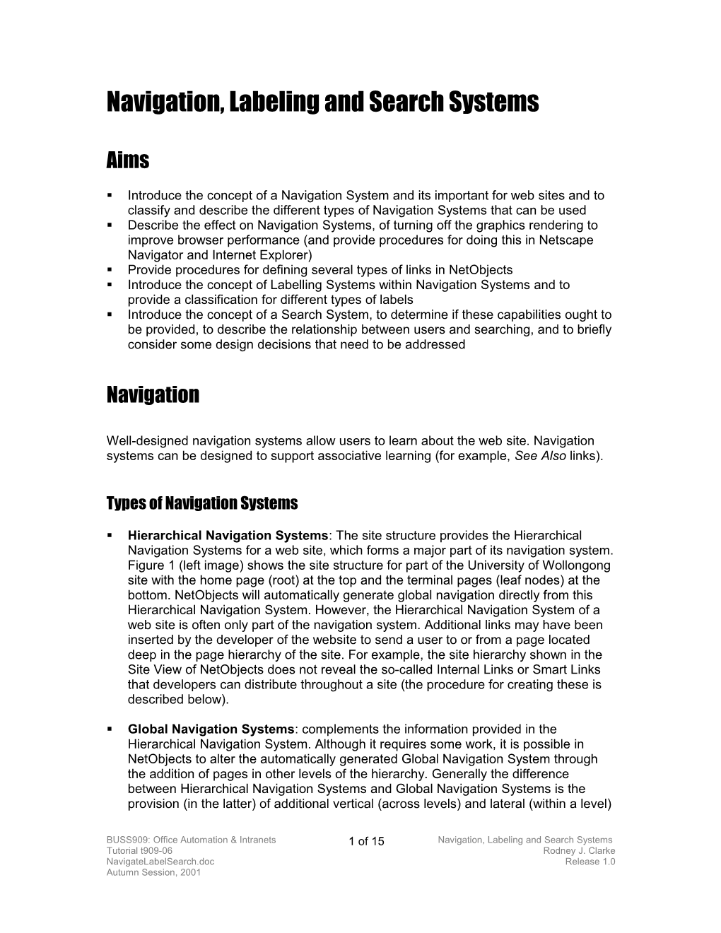 Navigation, Labeling and Search Systems