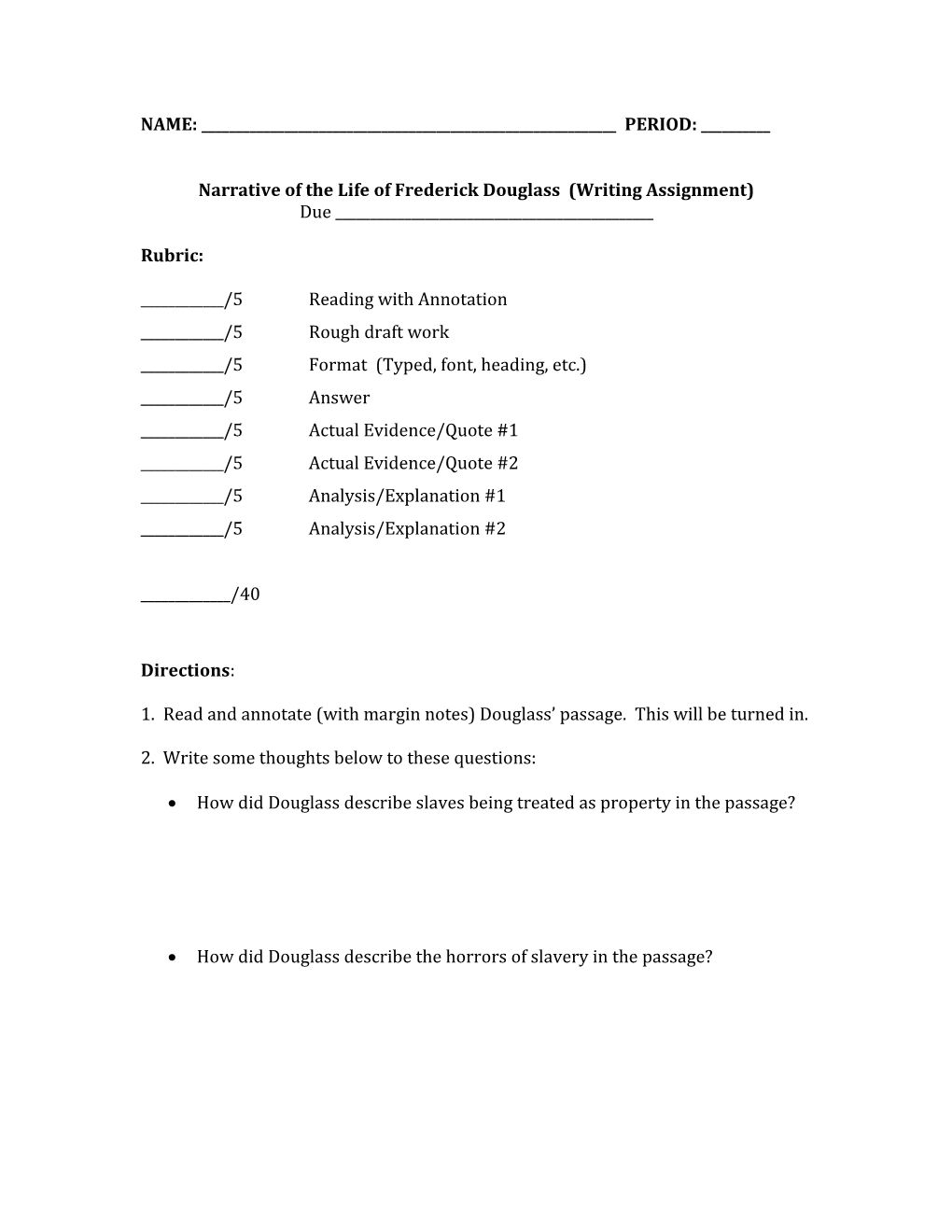 Narrative of the Life of Frederick Douglass (Writing Assignment)