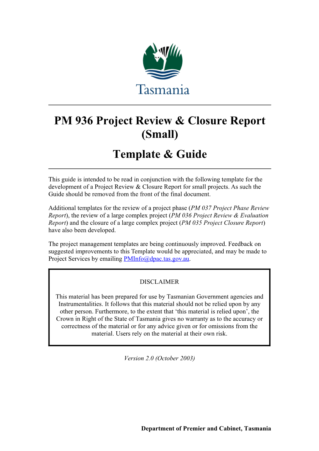 Tasmanian Government Project Management - Project Review and Closure Report