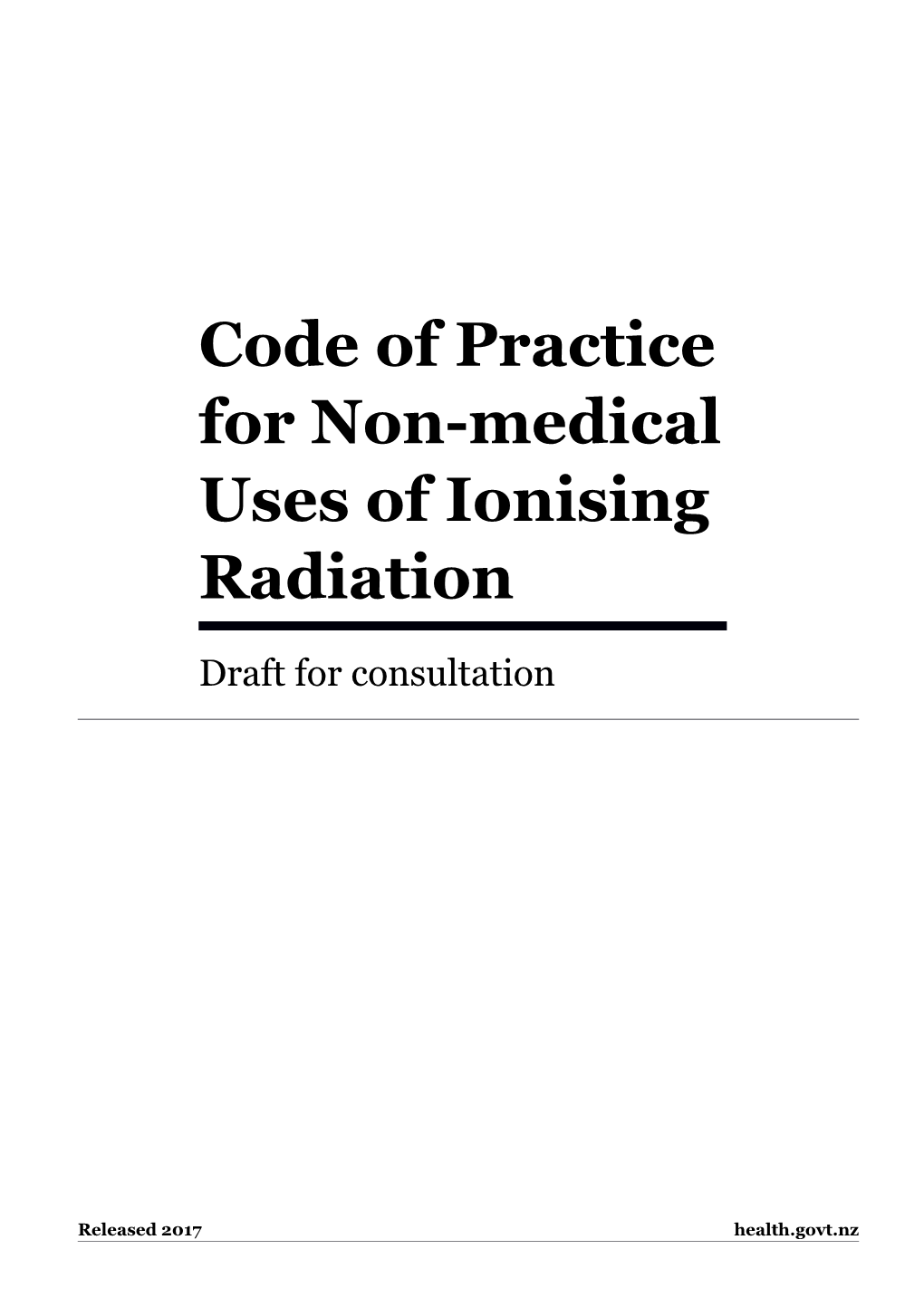 A Code of Practice for Non-Medical Uses of Ionising Radiation