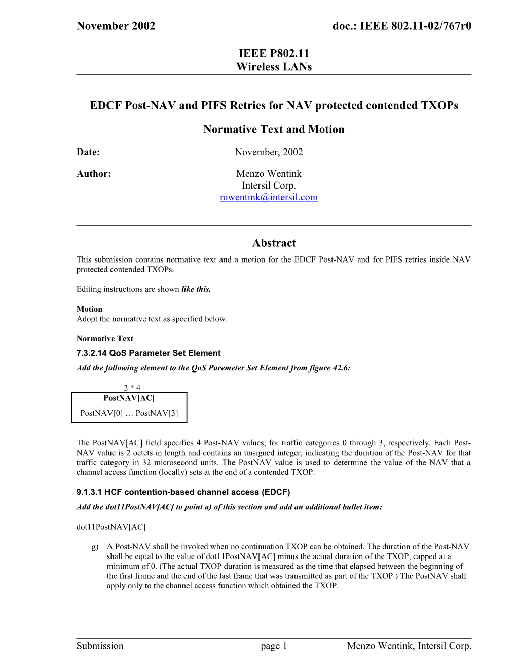 EDCF Post-NAV and PIFS Retries for NAV Protected Contended Txops