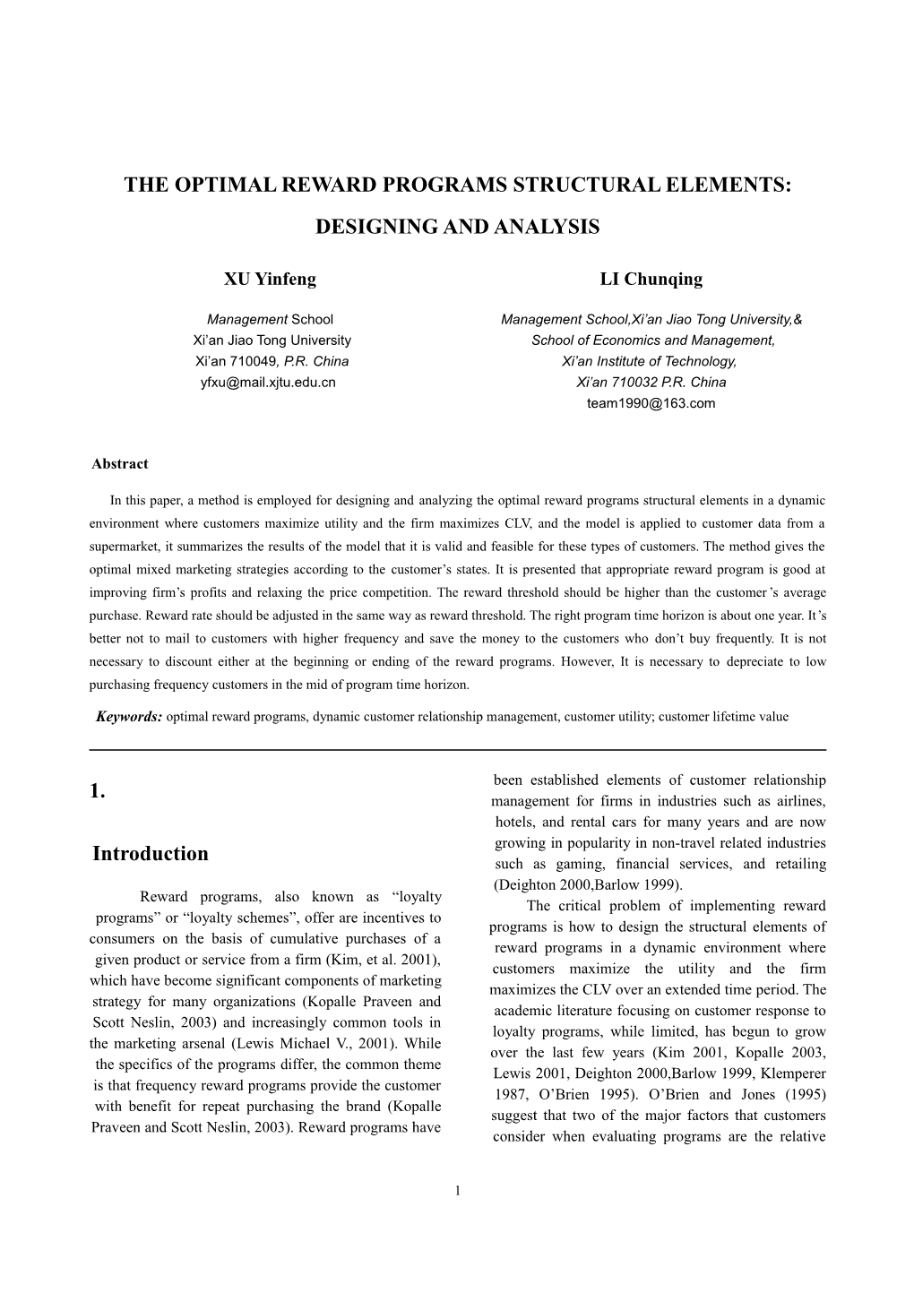 THE OPTIMAL REWARD PROGRAMS STRUCTURAL Elements: DESIGNING and ANALYSIS