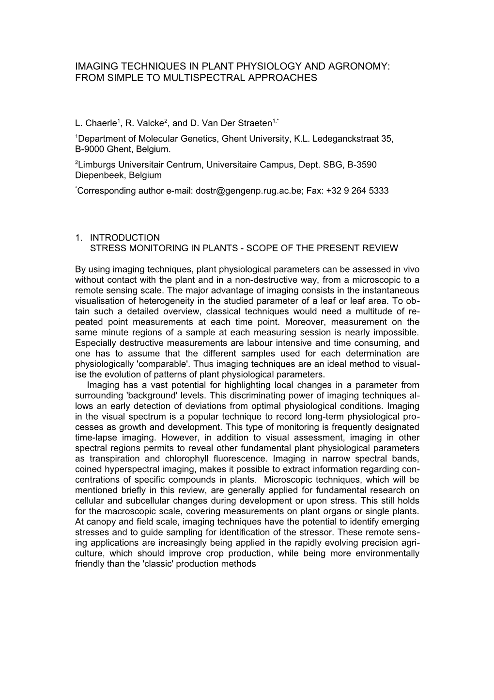 Imaging Techniques in Plant Physiology: from Simple to Multispectral Approaches