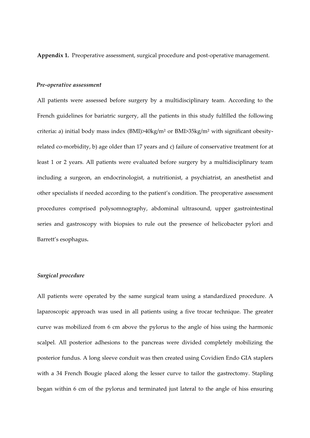 Appendix 1. Preoperative Assessment, Surgical Procedure and Post-Operative Management