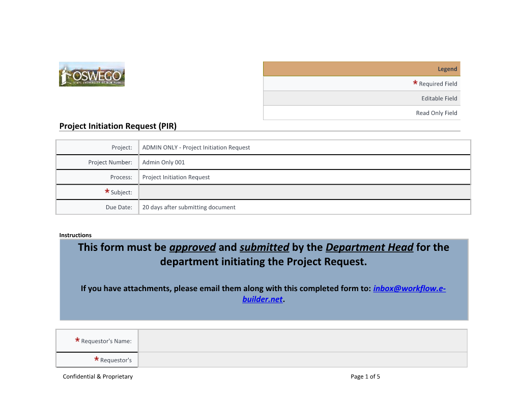 This Document Will Initate a Project Initiation Request (PIR) on the ADMIN ONLY - Project