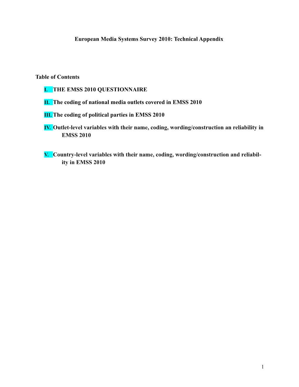 European Media Systems Survey 2010: Technical Appendix