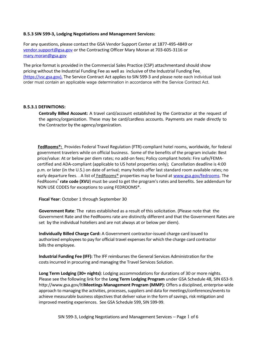 B.5.3 SIN 599-3, Lodging Negotiations and Management Services