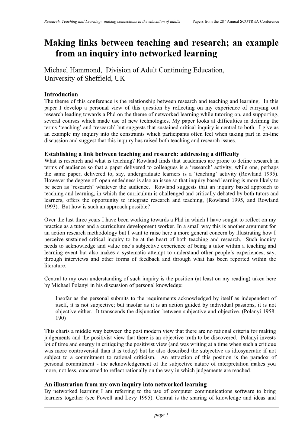Making Links Between Teaching and Research; an Example from an Inquiry Into Networked Learning