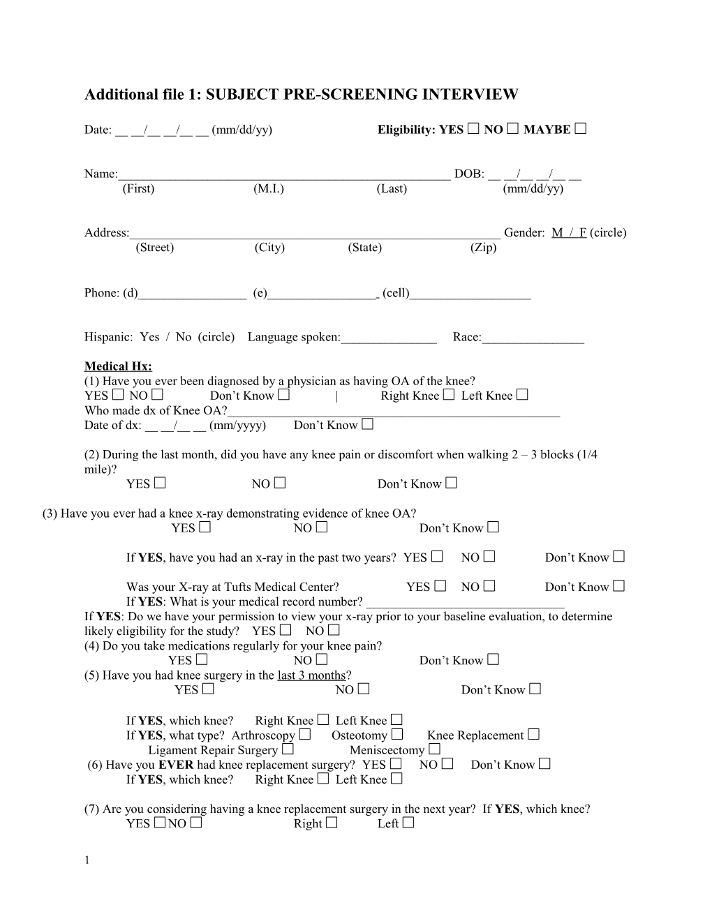 Additional File 1: SUBJECT PRE-SCREENING INTERVIEW