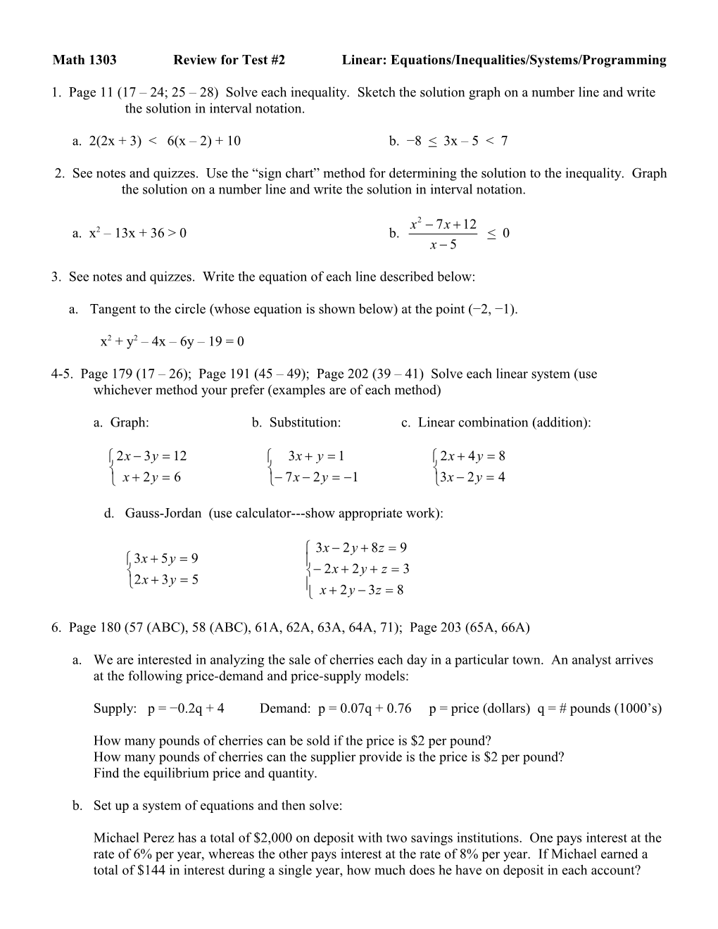 Math 1303 Review for Test #2 Linear: Equations/Inequalities/Systems/Programming