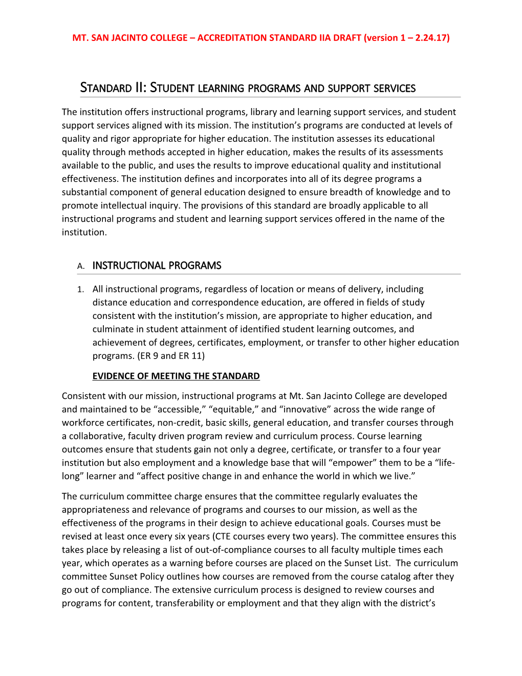 Standard II: Student Learning Programs and Support Services