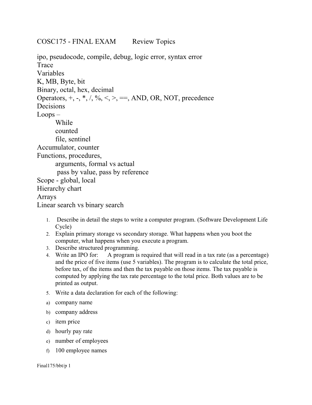 Ipo, Pseudocode, Compile, Debug, Logic Error, Syntax Error