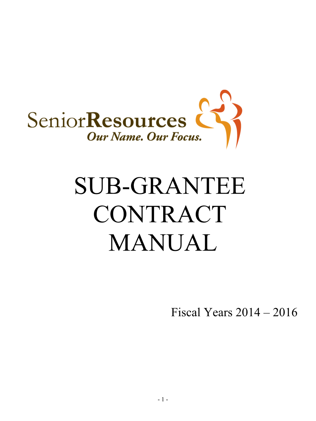 Sub-Grantee Contract Manual