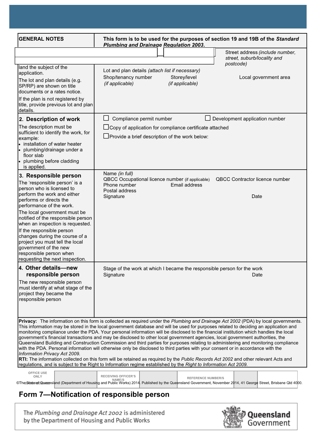 Form 7 Notification of Responsible Person