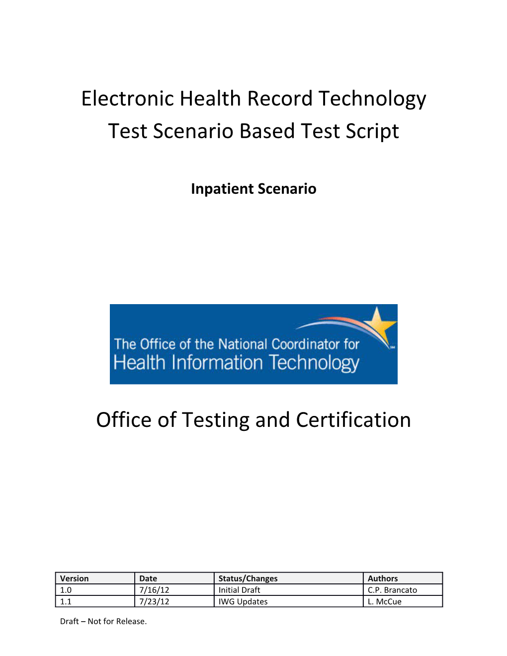 Electronic Health Record Technology Test Scenario Based Test Script