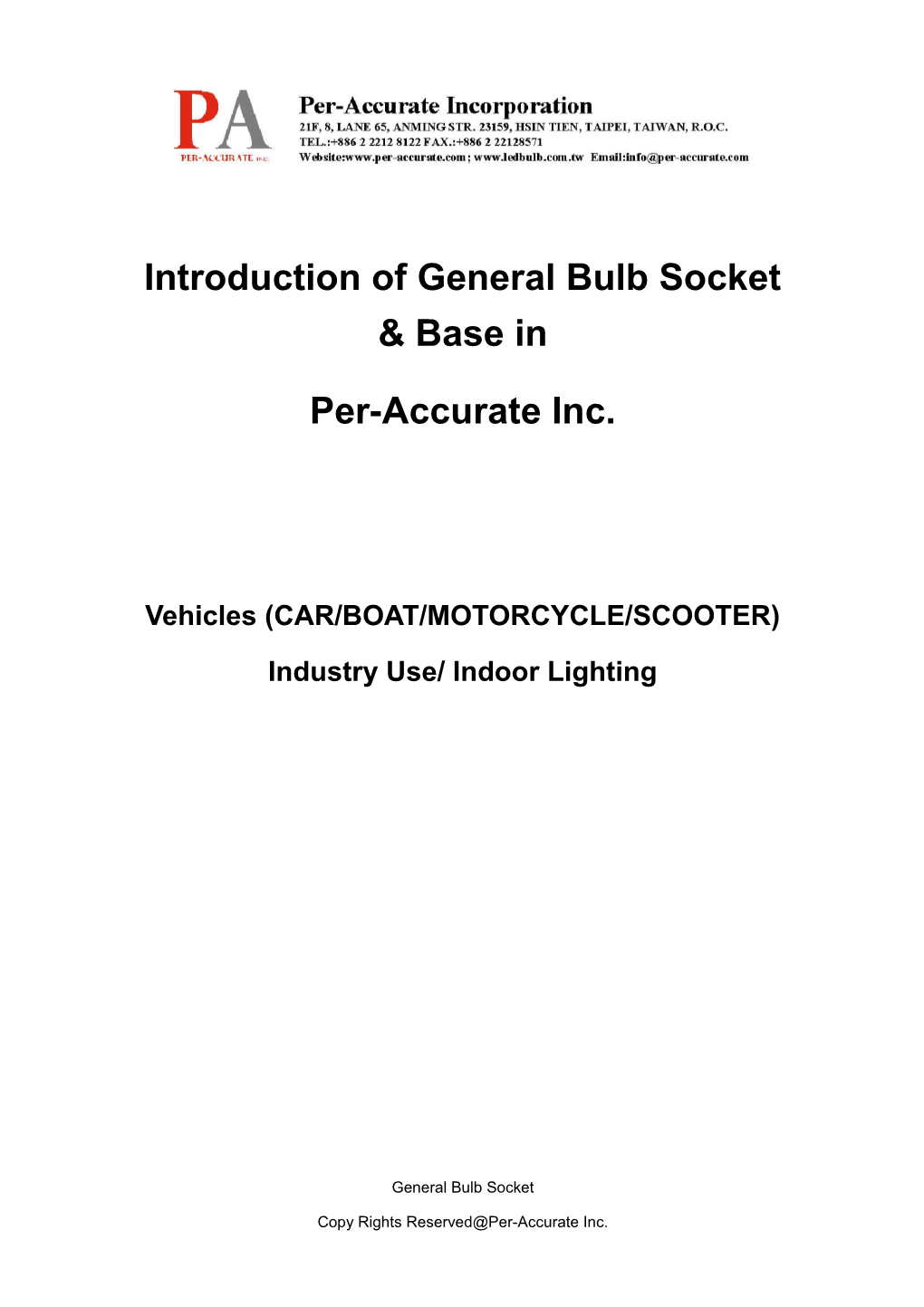 Basic Bulb Socket/Base General Used in Automobile Industry