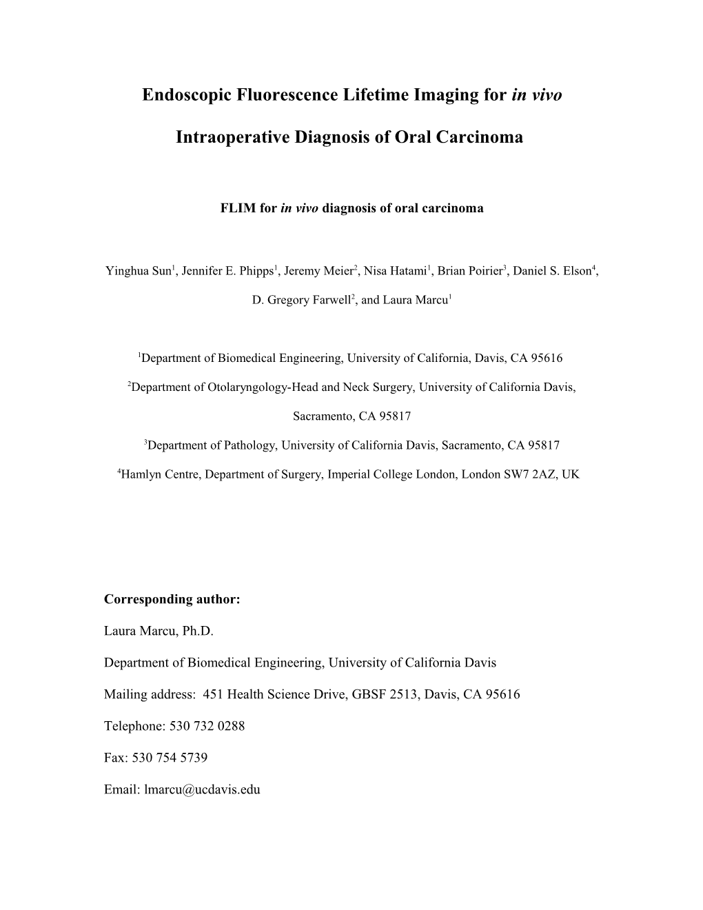 Endoscopic Fluorescence Lifetime Imaging for in Vivo Intraoperative Diagnosis of Oral