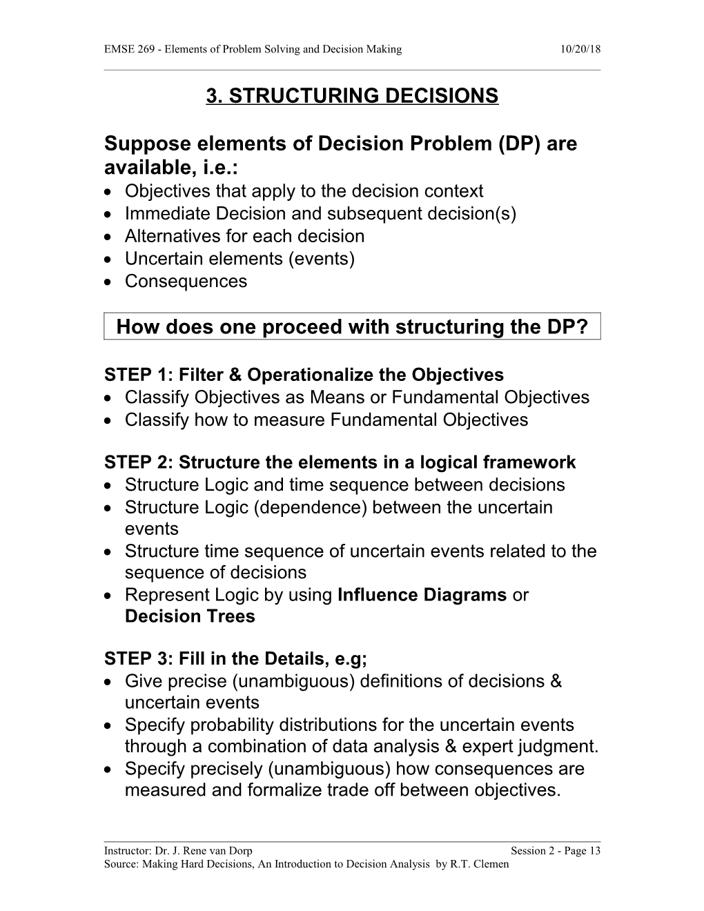 EMSE 269 - Elements of Problem Solving and Decision Making10/28/18