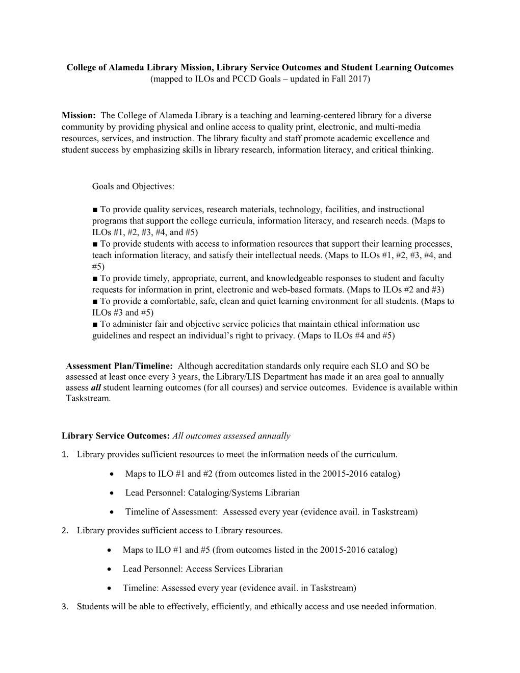 Library Service Outcomes: All Outcomes Assessed Annually