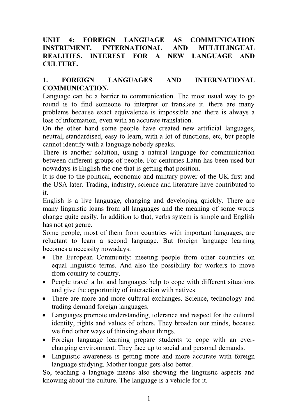 Unit 4: Foreign Language As Communication Instrument