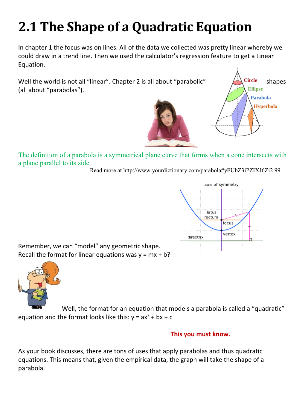 2.1 the Shape of a Quadratic Equation