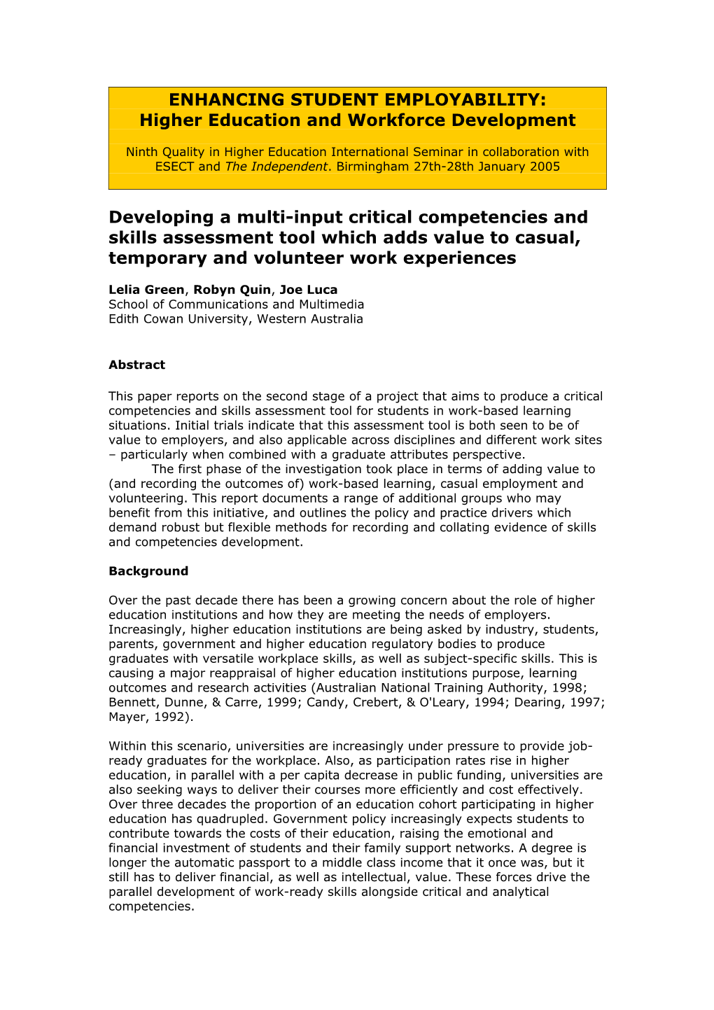 Developing a Multi-Input Critical Competencies and Skills Assessment Tool Which Adds Value