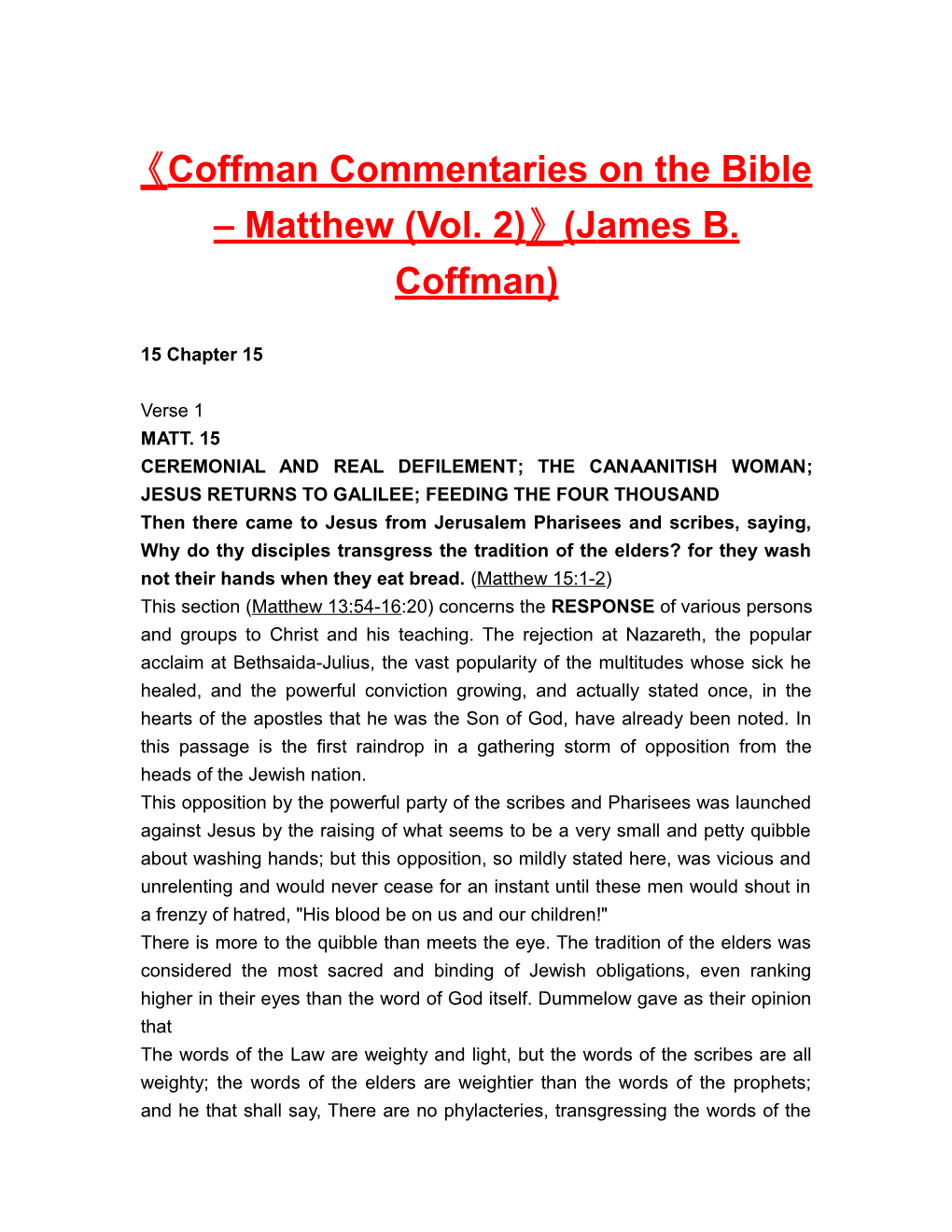 Coffman Commentaries on the Bible Matthew (Vol. 2) (James B. Coffman)