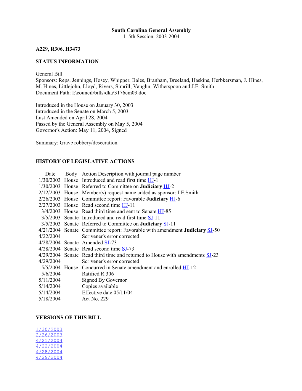 2003-2004 Bill 3473: Grave Robbery/Desecration - South Carolina Legislature Online