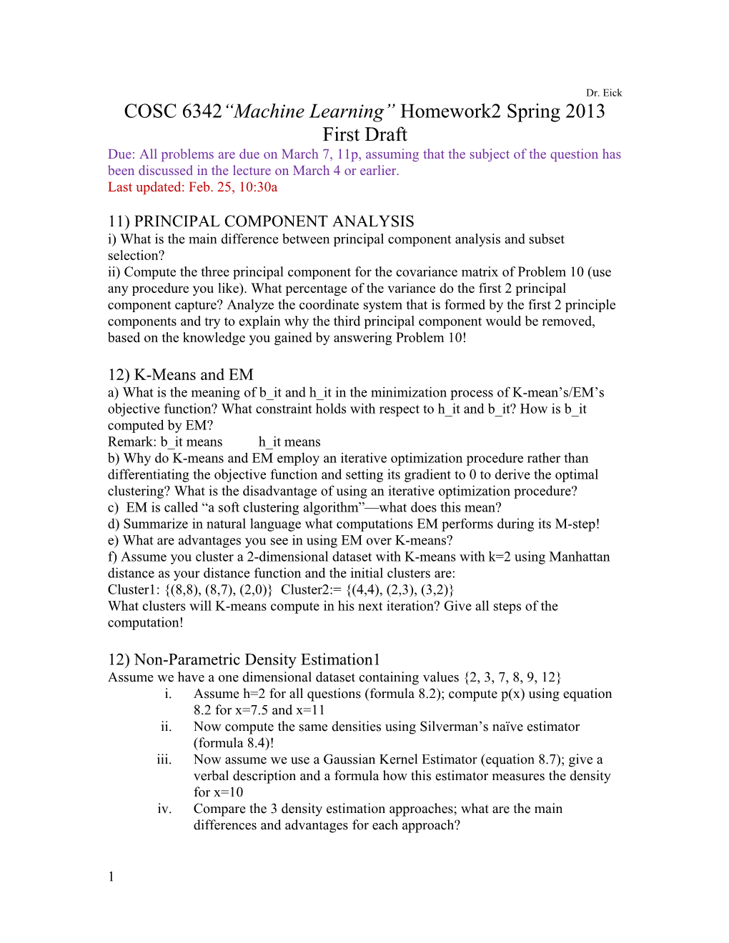 COSC 6342 Machine Learning Homework2spring 2013