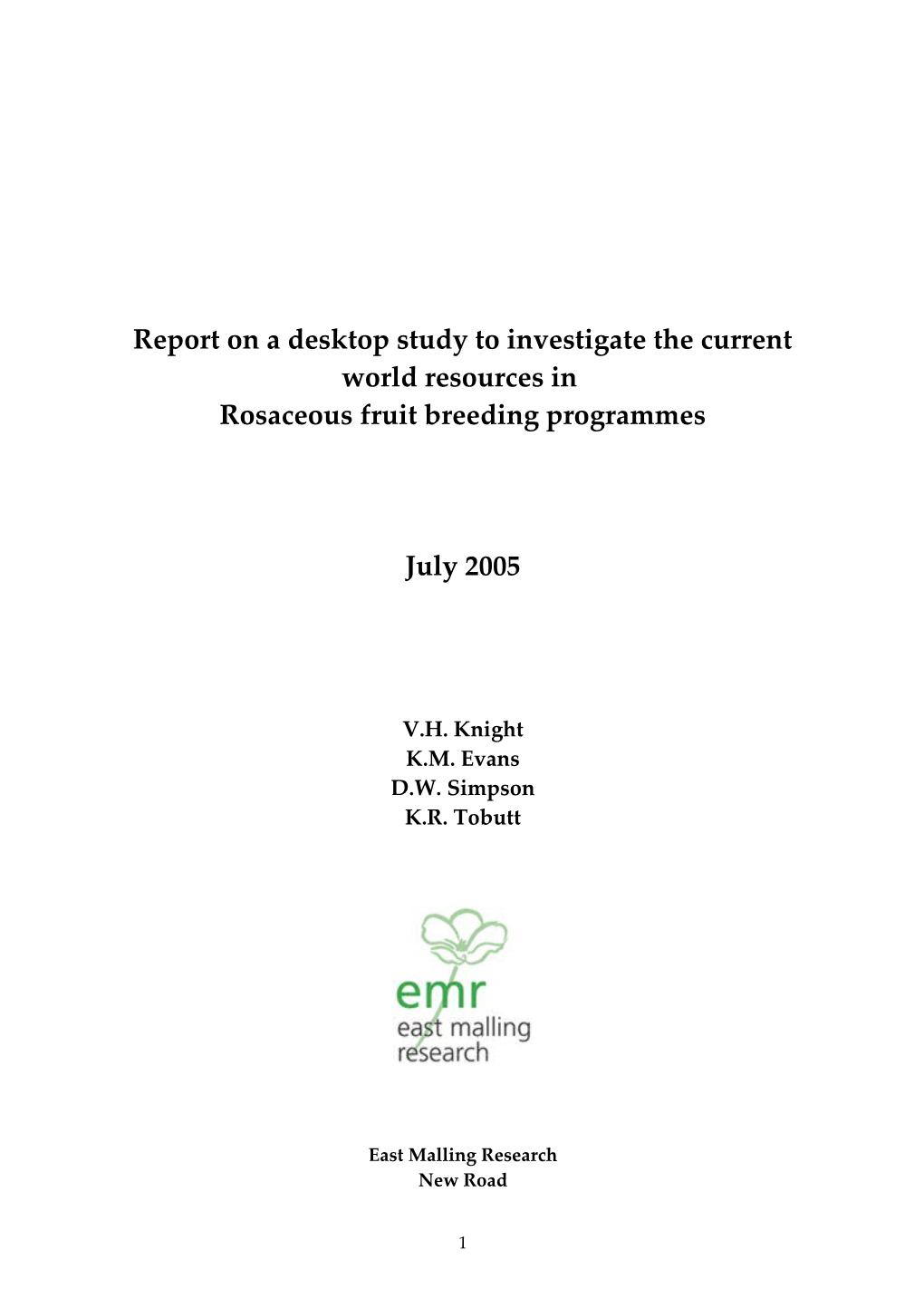 Report on a Desktop Study to Investigate the Current World Resources In