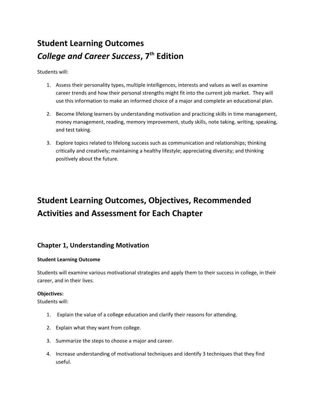 Student Learning Outcomes College and Career Success, 7Th Edition