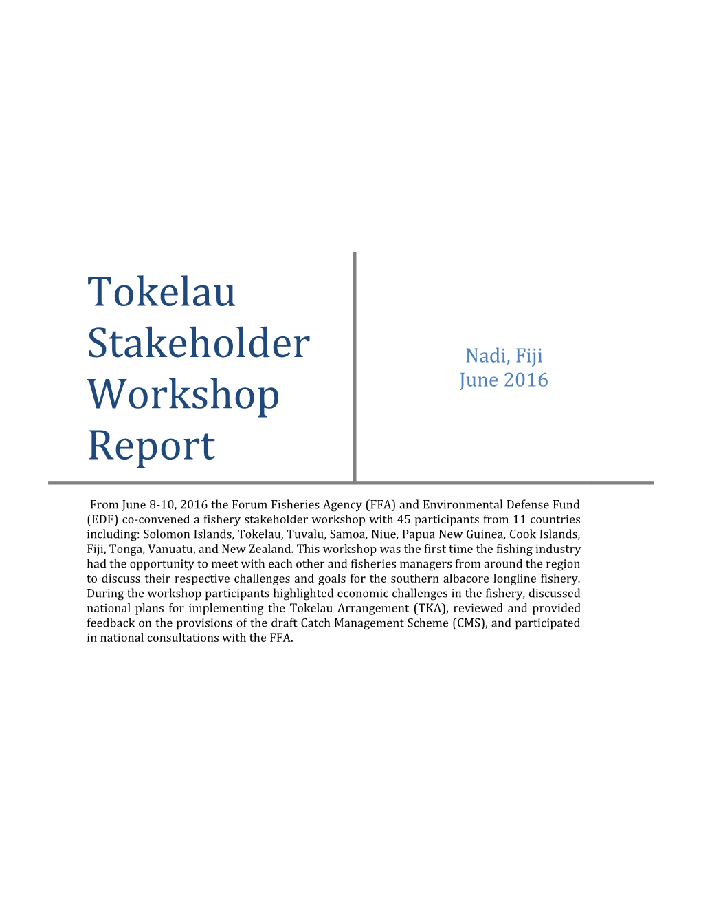 Tokelau Stakeholder Workshop Report