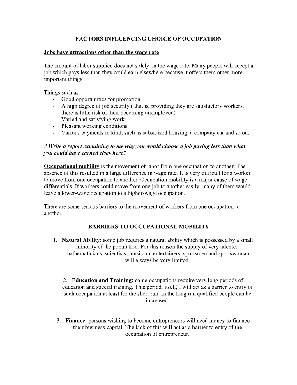 Factors Influencing Choice of Occupation