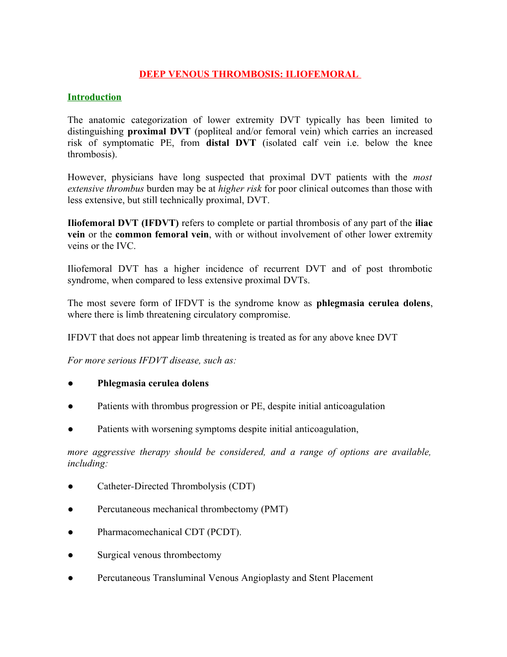 DVT Lower Limb Massive Iliofemoral