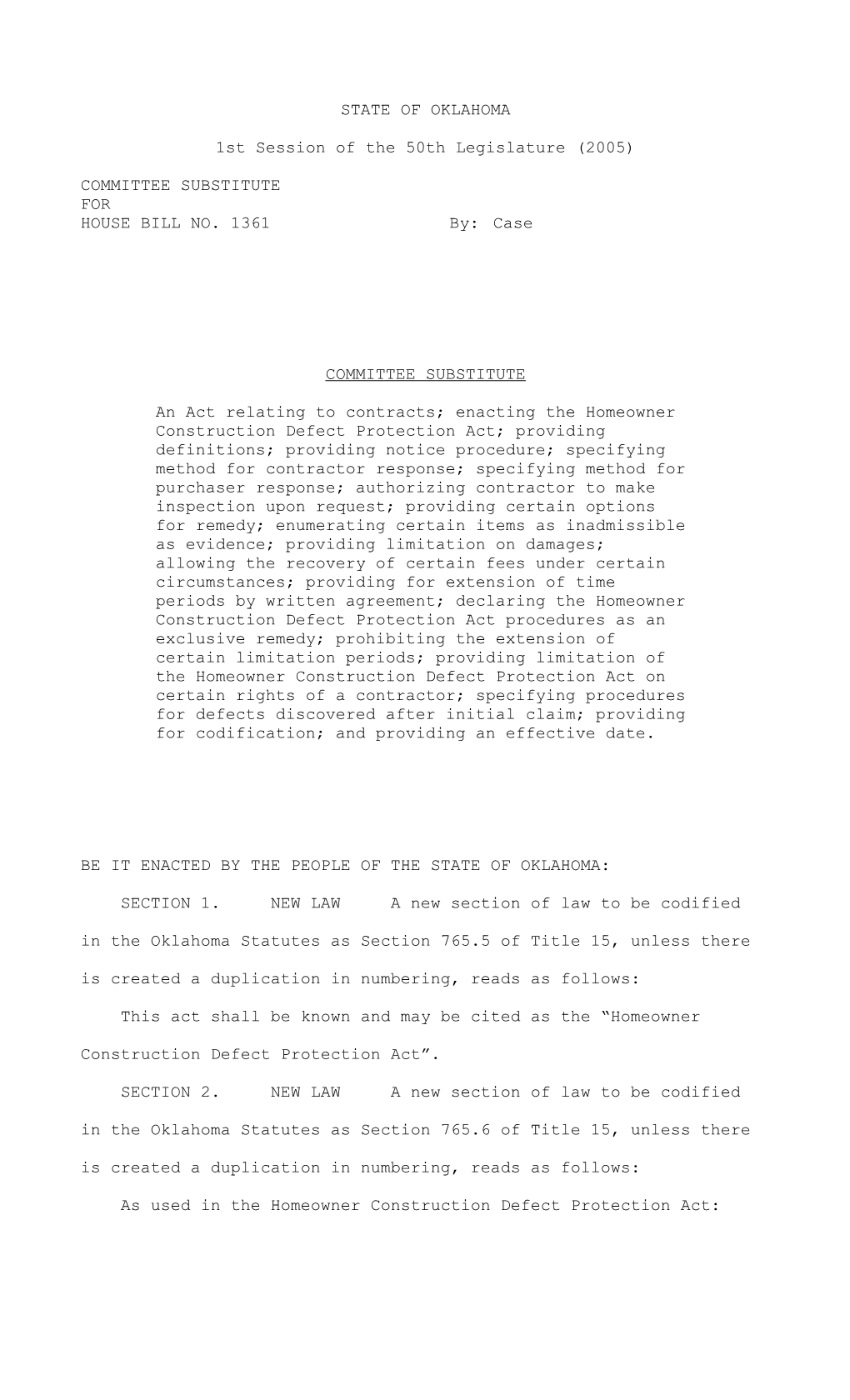 Short Title: Contracts; Homeowner Construction Defect Protection Act; Codification; Effective