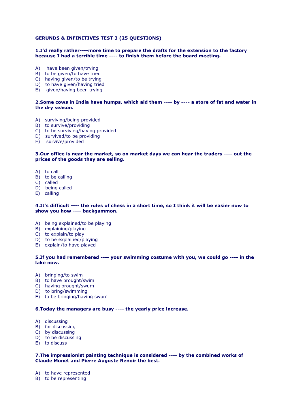 Gerunds & Infinitives Test 3 (25 Questions)