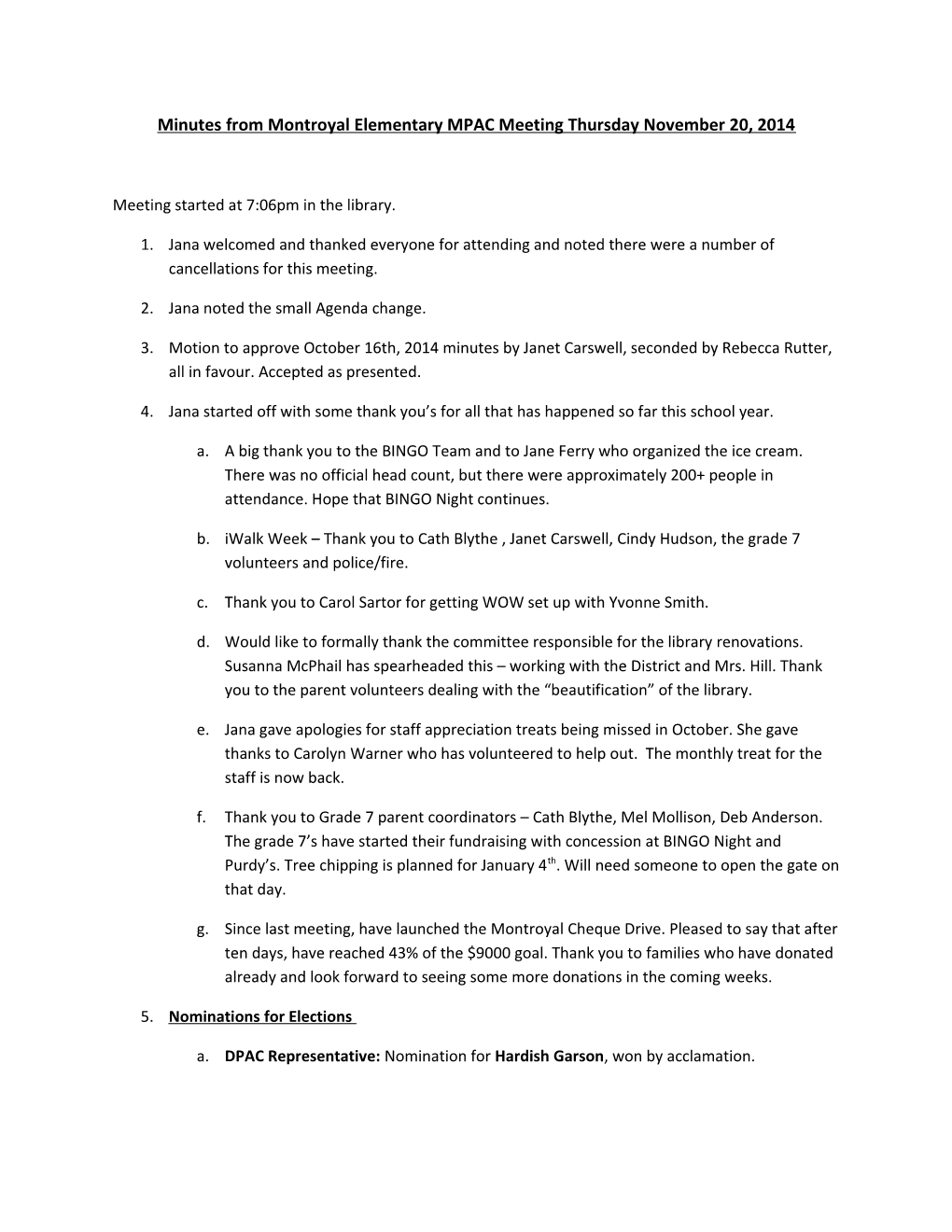 Minutes from Montroyal Elementary MPAC Meeting Thursday November 20, 2014
