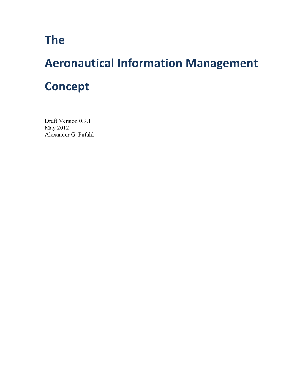 The Aeronautical Information Management Concept