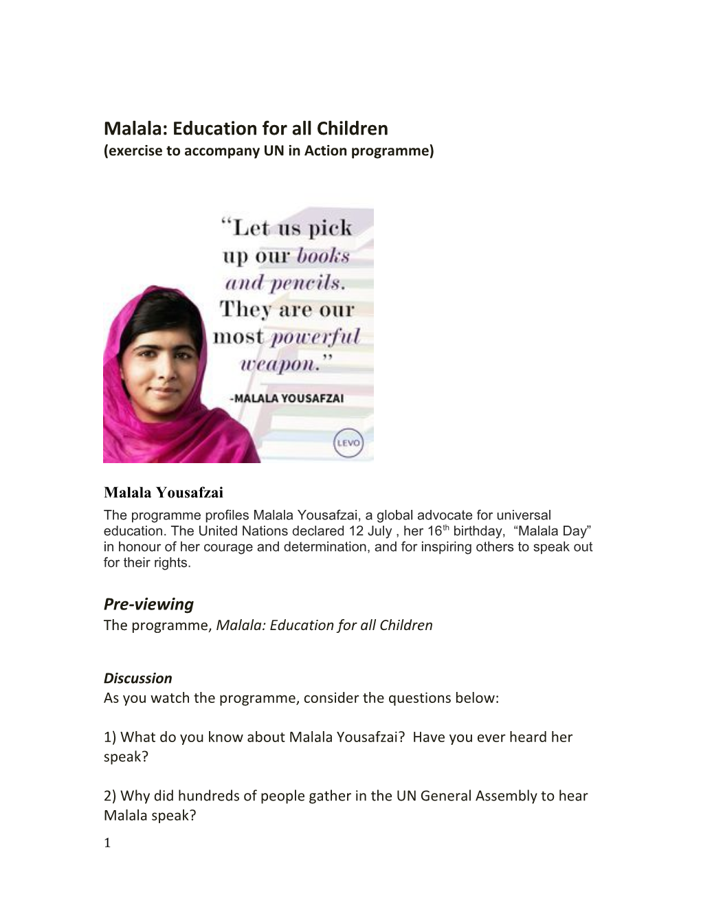 Malala: Education for All Children