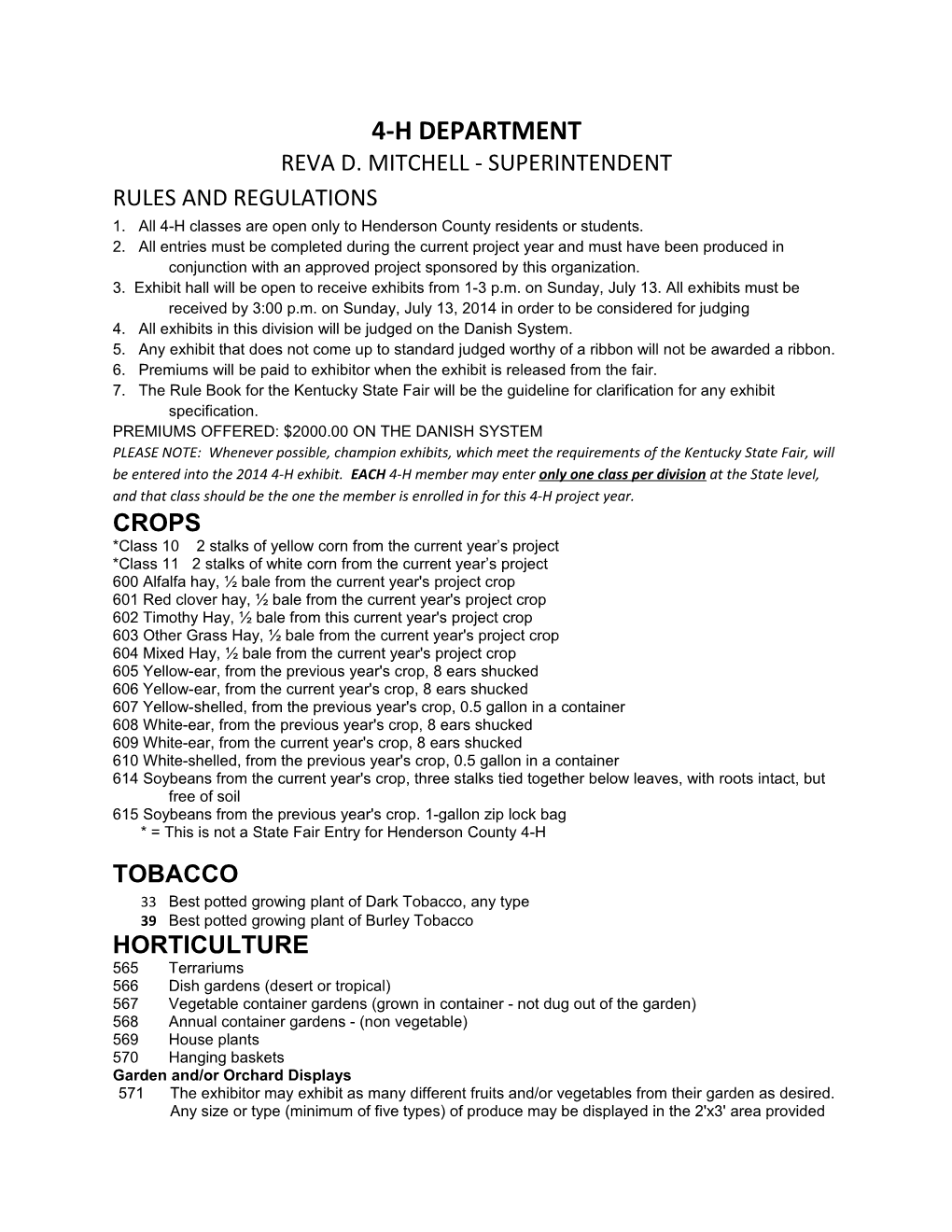 1. All 4-H Classes Are Open Only to Henderson County Residents Or Students