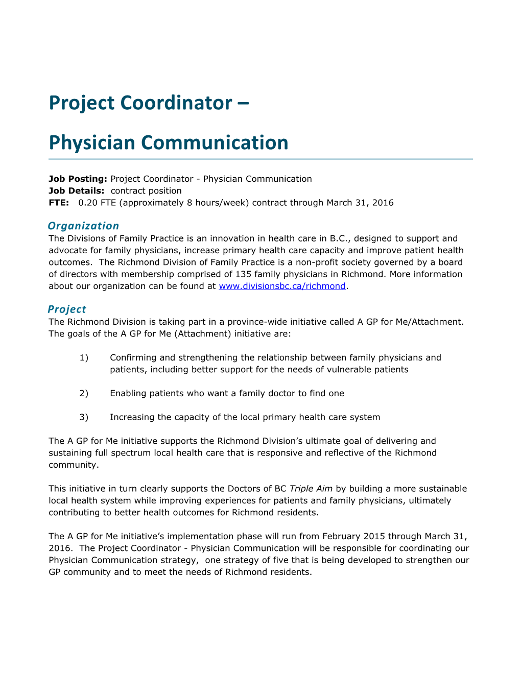 Job Posting: Project Coordinator-Physician Communication