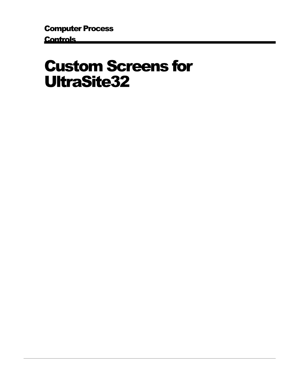 Custom Screens for Ultrasite32
