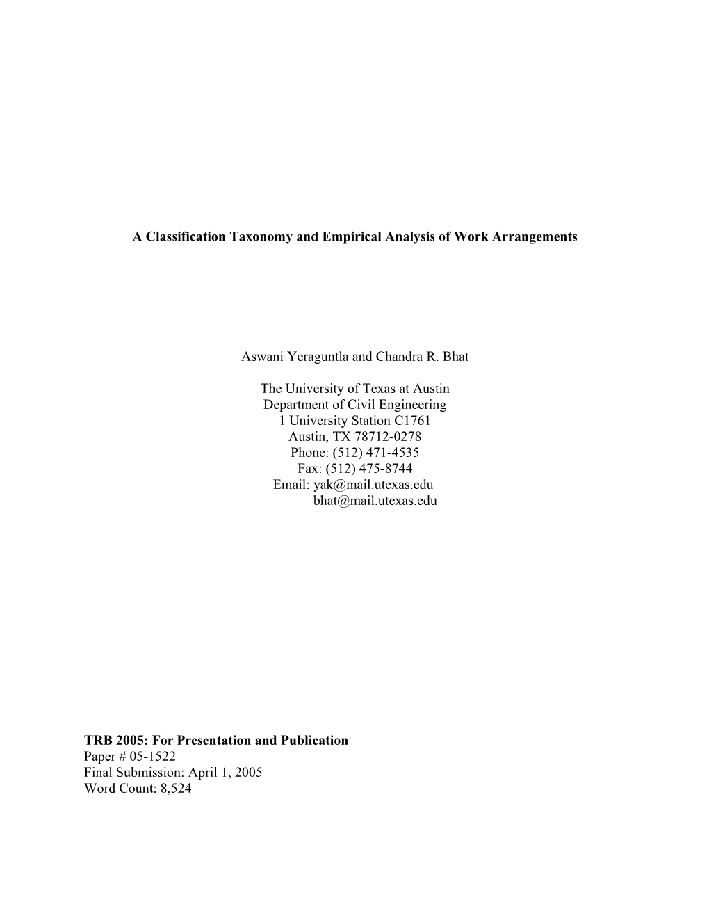A Classification Taxonomy and Empirical Analysis of Work Arrangements