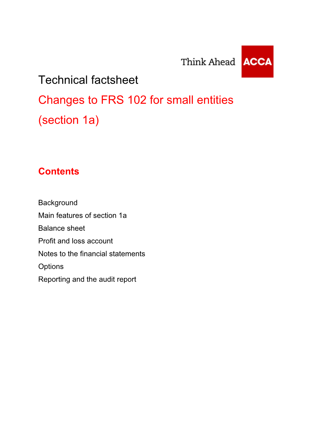 Changes to FRS 102 for Small Entities (Section 1A)